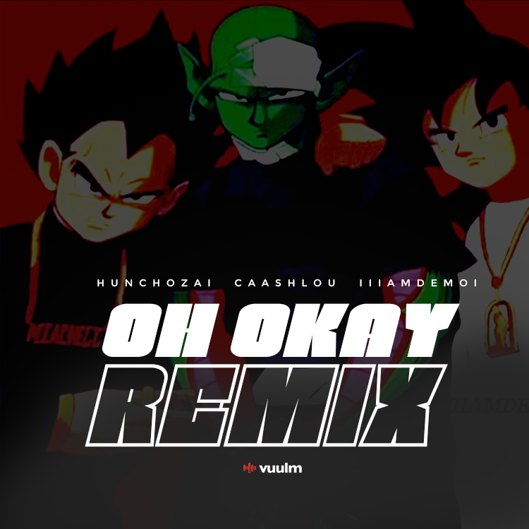 Oh Okay Remix latest release