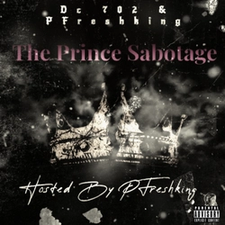 The Prince Sabotage